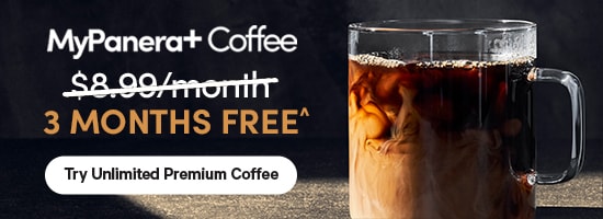 MyPanera+Coffee First Month Free^