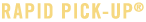 Rapid Pick-Up