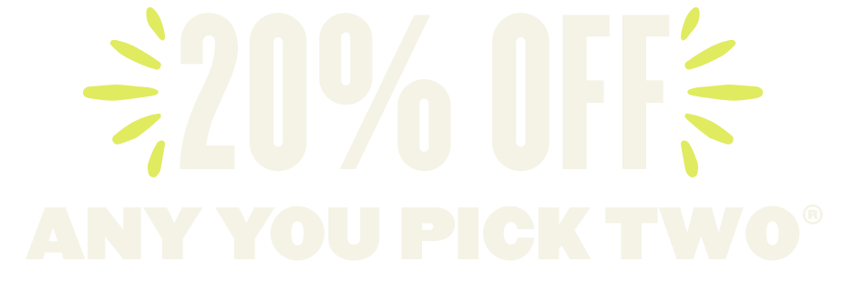 twenty-percent-off-any-you-pick-two