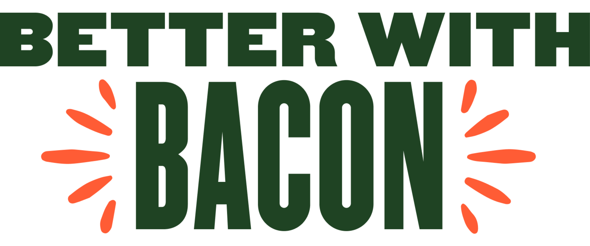 Better with Bacon